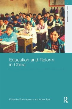 Education and Reform in China - Hannum, Emily / Park, Albert (eds.)