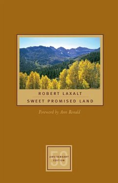 Sweet Promised Land, 50th Ed. - Laxalt, Robert