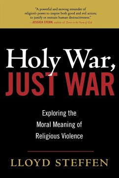 Holy War, Just War - Steffen, Lloyd