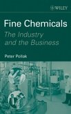 Fine Chemicals - The Industry and the Business