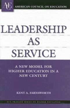 Leadership as Service - Farnsworth, Kent A