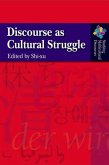 Discourse as Cultural Struggle