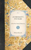 Emigrant's Five Years