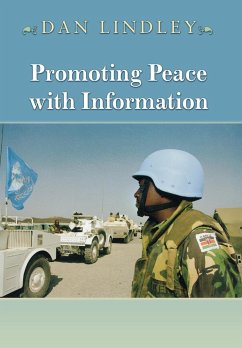 Promoting Peace with Information - Lindley, Daniel