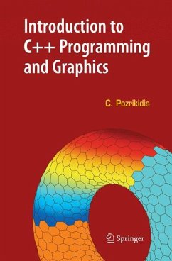 Introduction to C++ Programming and Graphics - Pozrikidis, Constantine