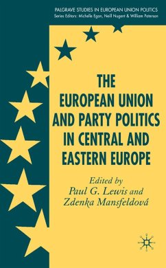 The European Union and Party Politics in Central and Eastern Europe - Lewis, Paul G. / Mansfeldová, Zdenka