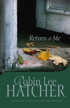 Return to Me - Hatcher, Robin Lee