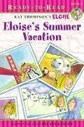 Eloise's Summer Vacation: Ready-To-Read Level 1 - Mcclatchy, Lisa