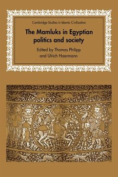 The Mamluks in Egyptian Politics and Society - Philipp, Thomas / Haarmann, Ulrich (eds.)