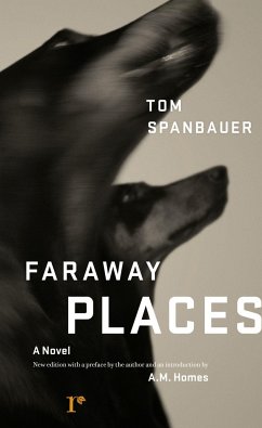 Faraway Places - Spanbauer, Tom