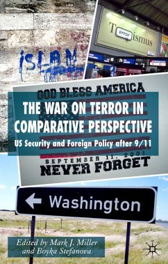 The War on Terror in Comparative Perspective - Miller, Mark J. / Stefanova, Boyka (eds.)