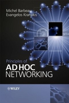Principles of Ad Hoc Networking - Barbeau, Michel;Kranakis, Evangelos