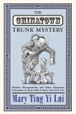 The Chinatown Trunk Mystery