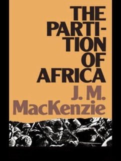 The Partition of Africa - Mackenzie, John