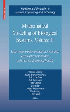 Mathematical Modeling of Biological Systems, Volume II - Deutsch, Andreas / Bravo de la Parra, Rafael Boer, Rob J. de / Diekmann, Odo / Jagers, Peter / Kisdi, Eva / Kretzschmar, Mirjam / Lansky, Petr / Metz, Hans (eds.)