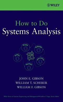 How to Do Systems Analysis - Gibson, John E.;Scherer, William T.;Gibson, William F.