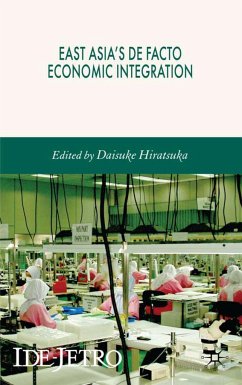East Asia's de Facto Economic Integration - Hiratsuka, Daisuke