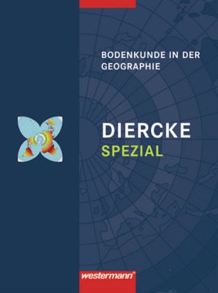 Diercke Spezial - Ausgabe 2007 für die Sekundarstufe II / Diercke Spezial, Sekundarstufe II Diercke Spezial - Ausgabe 2007 für die Sekundarstufe II / Diercke Spezial, Sekundarstufe II