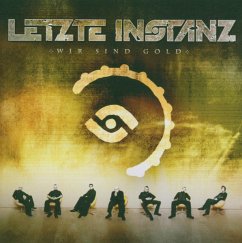 Wir Sind Gold - Letzte Instanz