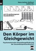 Den Körper im Gleichgewicht