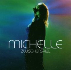 Zwischenspiel - Michelle