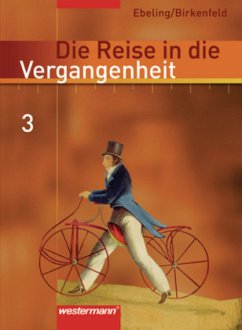 8. Schuljahr, Schülerband / Die Reise in die Vergangenheit, Ausgabe 2006 für Berlin, Brandenburg, Sachsen-Anhalt, Thüringen 3