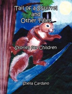 Tail of a Squirrel and Other Tales - Cardano, Sheila