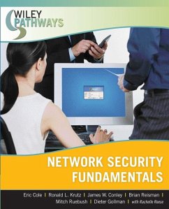 Network Security Fundamentals - Cole, Eric; Krutz, Ronald L; Conley, James; Reisman, Brian; Ruebush, Mitch; Gollmann, Dieter