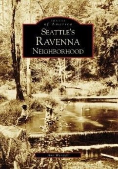Seattle's Ravenna Neighborhood - Wendell, Ann