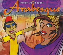 Trendy World Tunes: Arabesque - Diverse