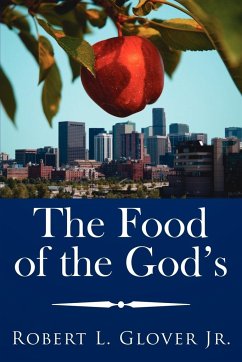 The Food of the God's - Glover Jr., Robert L.