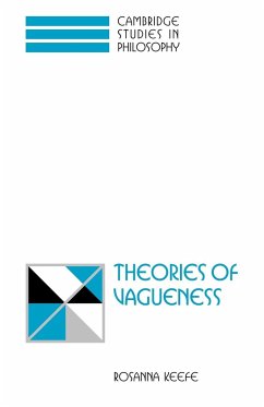 Theories of Vagueness - Keefe, Rosanna