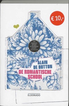 de romantische school / druk 1 - Botton, Alain de