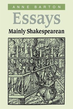 Essays, Mainly Shakespearean - Barton, Anne