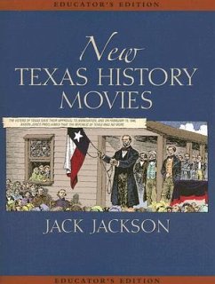 New Texas History Movies, Special Educator's Edition [With CDROM] - Magruder, Jana