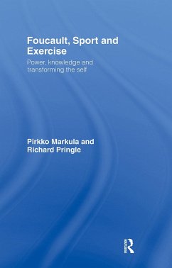 Foucault, Sport and Exercise - Markula-Denison, Pirkko; Pringle, Richard