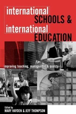 International Schools and International Education - Hayden, Mary / Thompson, Jeff (eds.)