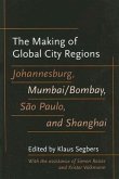 The Making of Global City Regions