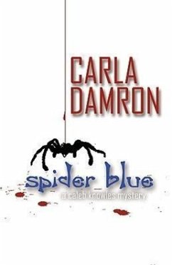 Spider Blue - Damron, Carla
