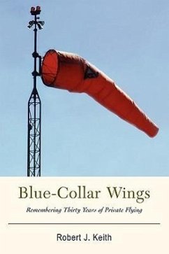 Blue-Collar Wings - Keith, Robert J.