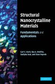 Structural Nanocrystalline Materials