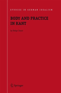 Body and Practice in Kant - Svare, Helge