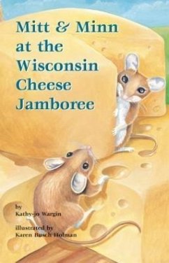 Mitt & Minn at the Wisconsin Cheese Jamboree - Wargin, Kathy-Jo