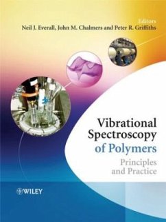 Vibrational Spectroscopy of Polymers - Everall, Neil (ed.) / Griffiths, Peter R. / Chalmers, John M.