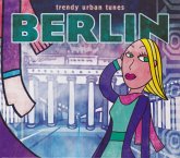 Trendy Urban Tunes: Berlin
