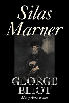 Silas Marner by George Eliot, Fiction, Classics - Eliot, George