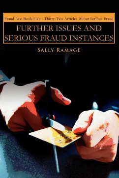 Further Issues and Serious Fraud Instances - Ramage, Sally