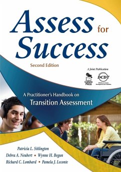 Assess for Success - Sitlington, Patricia L; Neubert, Debra A; Begun, Wynne H