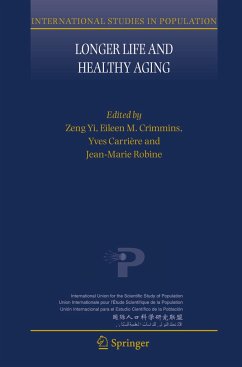 Longer Life and Healthy Aging - Zeng, Yi / Crimmins, Eileen M. / Carrire, Yves / Robine, Jean-Marie (eds.)