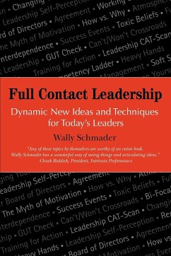 Full Contact Leadership - Schmader, Wally